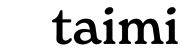 Taimi