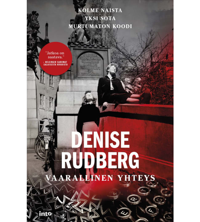 Denise Rudberg: Vaarallinen yhteys pokkari