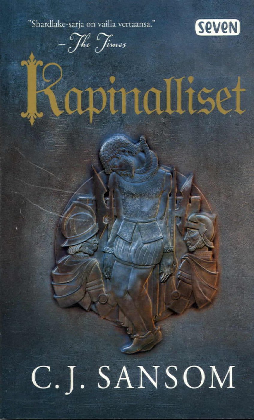 C. J. Sansom Kapinalliset pokkari verkkokauppa