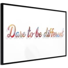 Artgeist Dare To Be Yourself juliste