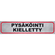 Pisla "no parking" sign sticker