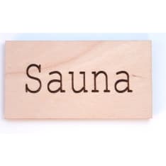 Kuusipohja Sauna ovikyltti