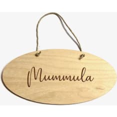 Kuusipohja Mummula ovikyltti