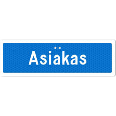 Sekure 3 mm 50x16 cm "Asiakas" aluminum sign