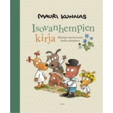Mauri Kunnas: Isovanhempien kirja