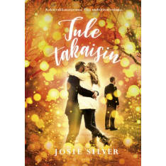 Josie Silver: Come back paperback