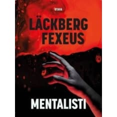Camilla Läckberg, Henrik Fexeus: Mentalisti