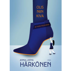 Anna-Leena Härkönen: You were such a nice paperback