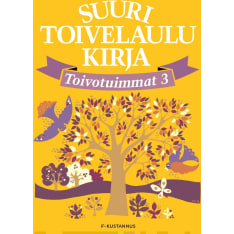 Suuri Toivelaulukirja - Toivotuimmat 3