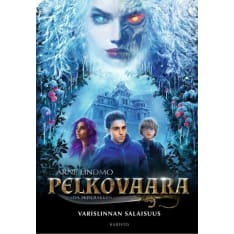 Arne Lindmo: Pelkovaara - Varislinnan salaisuus
