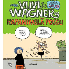 Jussi (Juba) Tuomola: Viivi Ja Wagner 28 - Hapanimelä possu