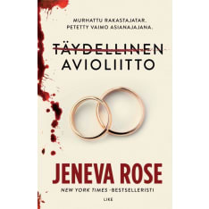 Jeneva Rose: Täydellinen avioliitto