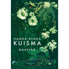 Hanna-Riikka Kuisma: Maaperä