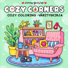 Cozy Corners: Cozy Coloring värityskirja