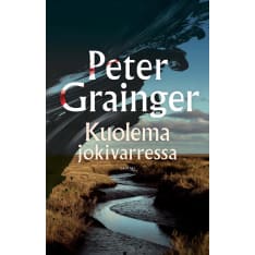 Peter Grainger: Kuolema jokivarressa