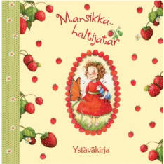 The Strawberry Fairy - The book of friends