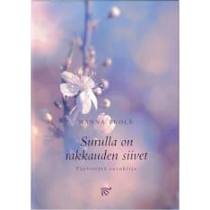 Hanna Ekola: Surulla on rakkauden siivet - täytettävä surukirja