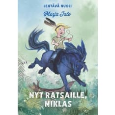 Merja Jalo: Nyt ratsaille Niklas  