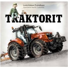 Lucie Hášová Truhelková, Martin Sodomka: Traktorit