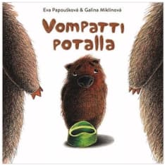 Eva Papoušková, Galina Miklínová: Vompatti potalla