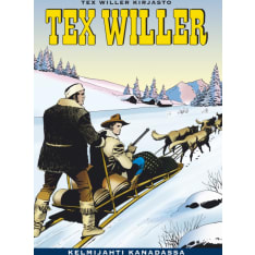Tex Willer kirjasto 6: Kelmijahti Kanadassa