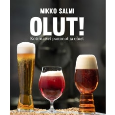 Mikko Salmi: Olut! - Kotimaiset panimot ja oluet