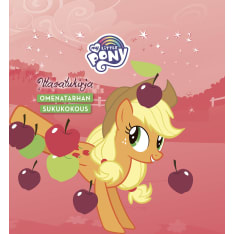 My Little Pony Bedtime Storybook: Apple Orchard Family Reunion