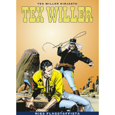 Tex Willer Kirjasto 63: Mies Flagstaffista