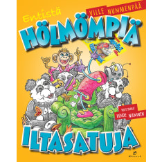 Ville Nummenpää: Entistä hölmömpiä iltasatuja