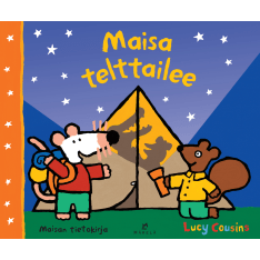 Lucy Cousins: Maisa is camping