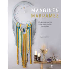 Rebecca Millar: Maaginen makramee