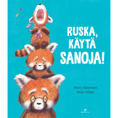 Perry Emerson: Ruska, käytä sanoja!