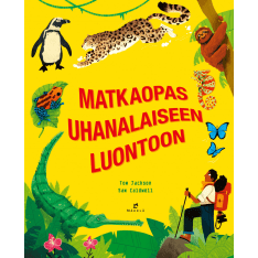 Tom Jackson, Sam Caldwell: Matkaopas uhanalaiseen luontoon