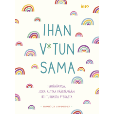 Monica Sweeney: Ihan v*tun sama