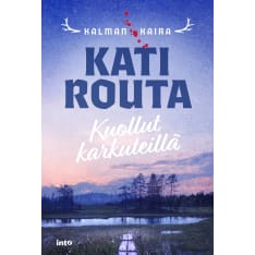 Kati Routa: Kuollut karkuteillä