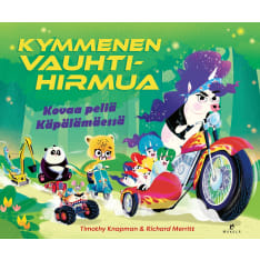 Timothy Knapman: Kymmenen vauhtihirmua - Kovaa peliä käpälämäessä