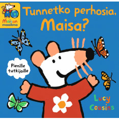 Lucy Cousins: Tunnetko perhosia, Maisa?