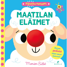 Marion Billet: Piipauta nenääni - Maatilan eläimet