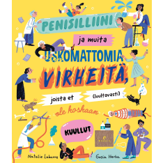 Natalie Labarre, Gosia Herba: Penisilliini ja muita uskomattomia virheitä, joista et luultavasti ole koskaan kuullut