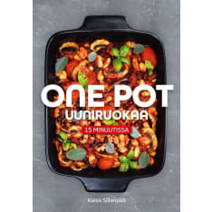 One pot uuniruokaa 15 minuutissa