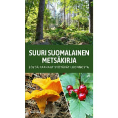 Satu Hovi: Metsäntutkija - löydä parhaat syötävät luonnosta