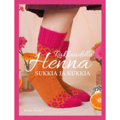 Rakkaudella Henna - Sukkia Ja Kukkia