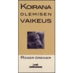 Roger Grenier: Koirana olemisen vaikeus