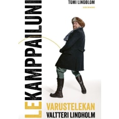 Tomi Lindblom: Lekamppailuni - Varustelekan Valtteri Lindholm