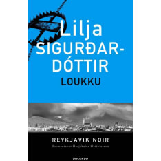 Lilja Sigurdardóttir: Loukku