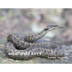 Jarmo Latva & Lisse Tarnanen: Kiehtovat kyyt luontotietokirja