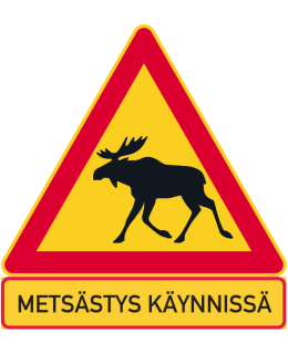 METSÄSTYS KÄYNNISSÄ VAROITUSTARRA Main Image