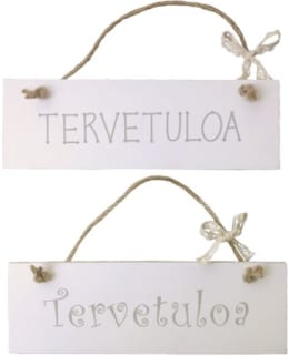 Weiste tervetuloa-kyltti Main Image