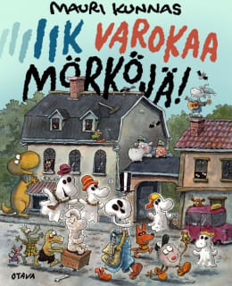 KUNNAS: IIK! VAROKAA MÖRKÖJÄ! Main Image