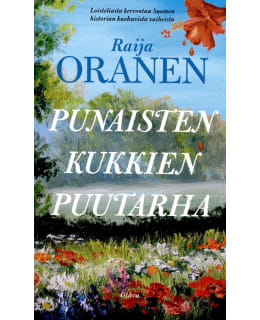 ORANEN RAIJA PUNAISTEN KUKKIEN PUUTARHA Main Image